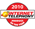 Internet Telephony 2010 Product of the Year