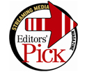 Streaming Media Editors' Pick