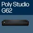 Poly Studio G62